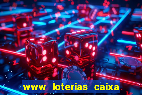 www loterias caixa com br ultimos resultados